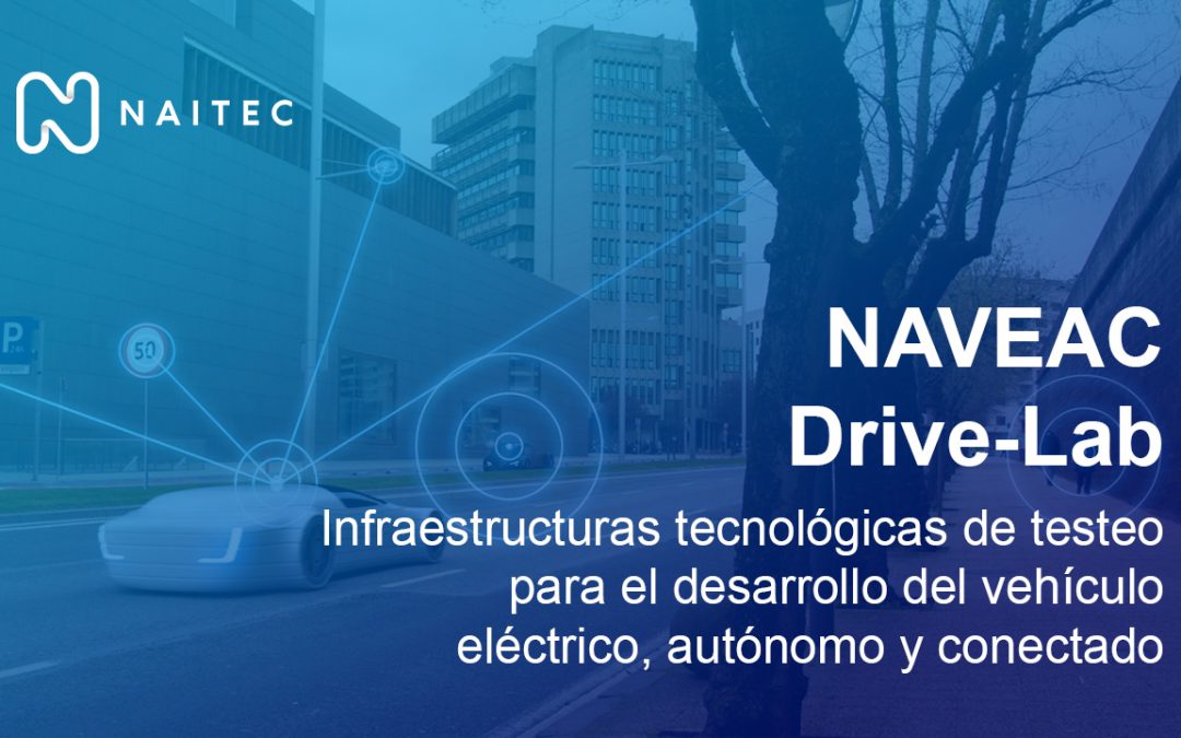 PROGRAMA NAVEAC – NAVARRA POR EL VEHÍCULO ELÉCTRICO, AUTÓNOMO Y CONECTADO